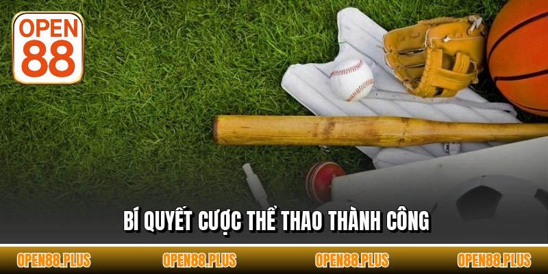 Bí quyết cược thể thao thành công