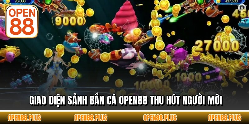 Giao diện sảnh bắn cá OPEN88 thu hút người mới