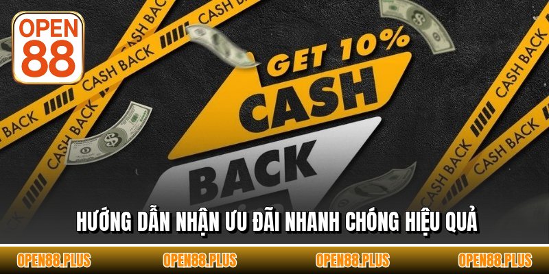 Hướng dẫn nhận ưu đãi nhanh chóng hiệu quả
